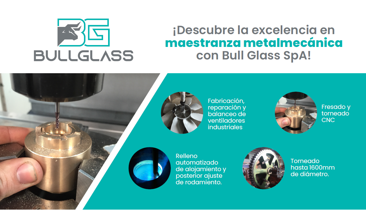 Maestranza Metalmec&aacute;nica Bullglass SpA